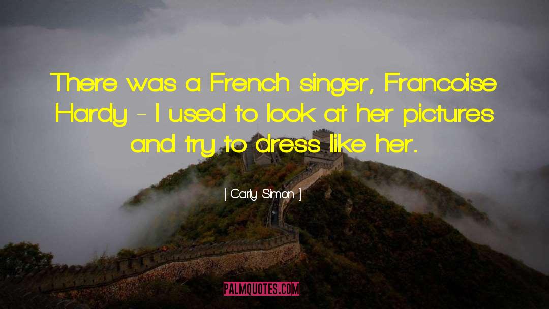 French Colonial quotes by Carly Simon