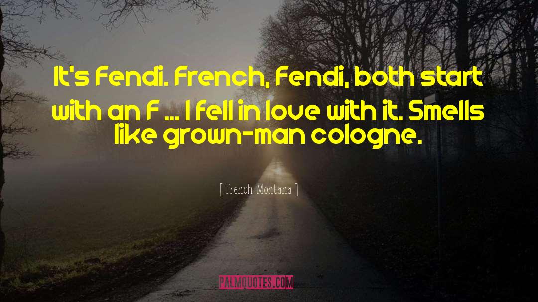 French Colonial quotes by French Montana