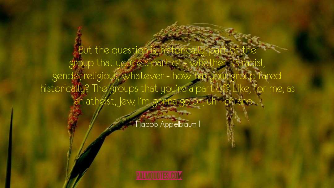 French Fashion quotes by Jacob Appelbaum