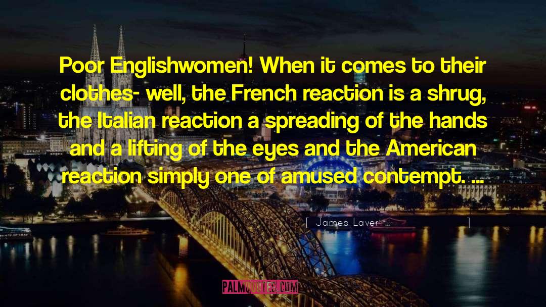 French Film quotes by James Laver