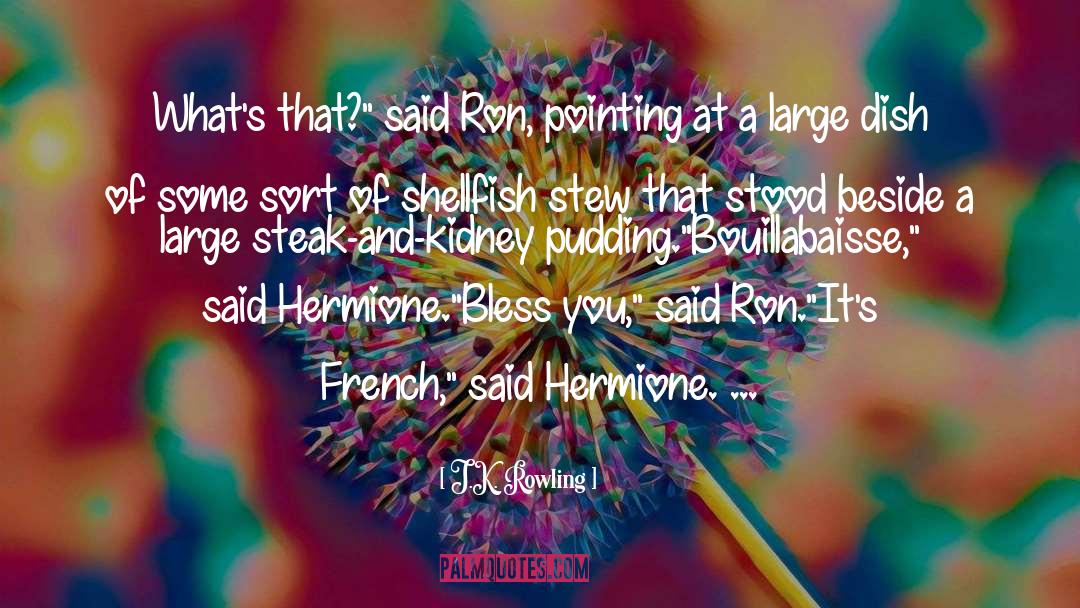 French Food quotes by J.K. Rowling