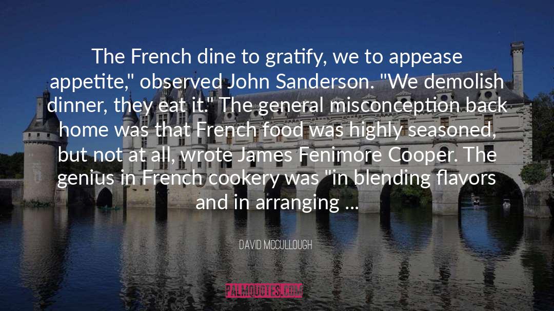 French Food quotes by David McCullough