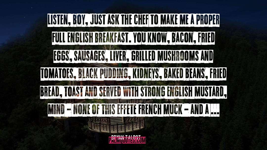 French Gastronomy quotes by Bryan Talbot