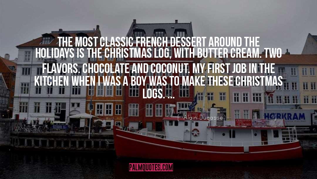 French Gunboats quotes by Alain Ducasse