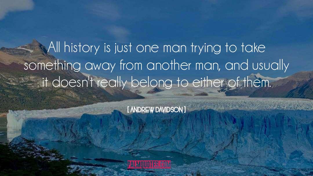French History quotes by Andrew Davidson