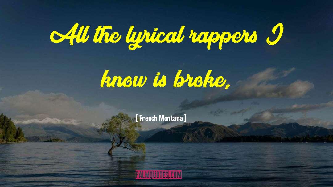 French Horn quotes by French Montana
