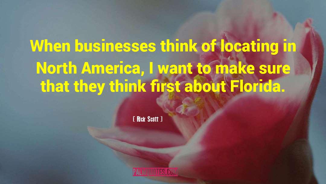 French In North America quotes by Rick Scott