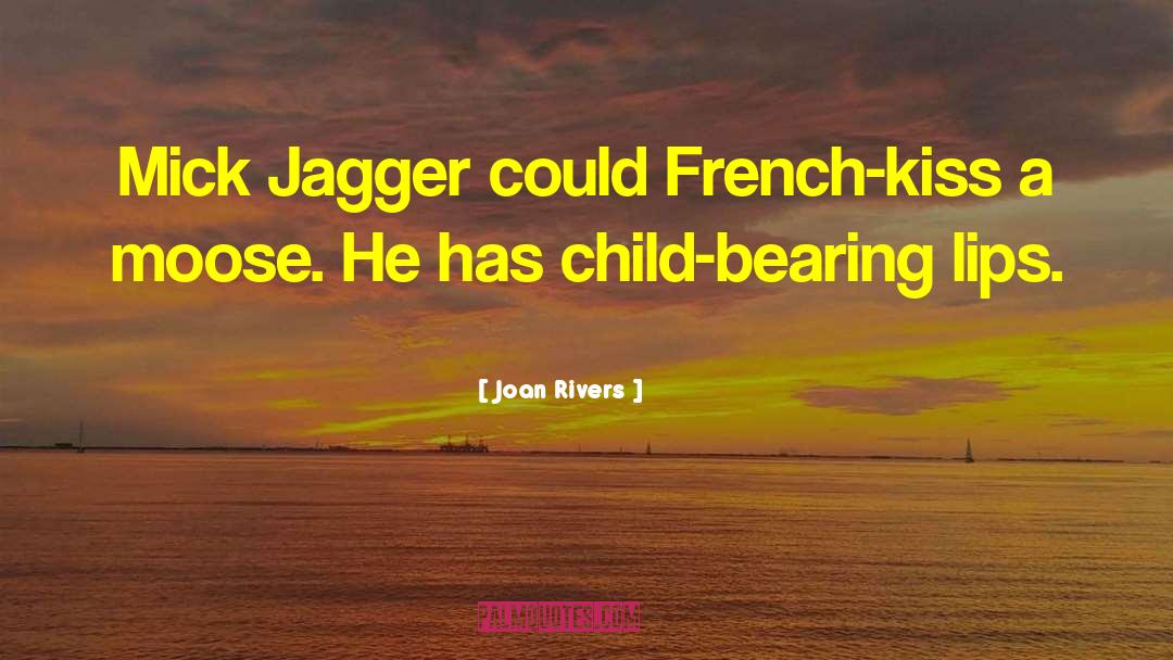 French Kiss quotes by Joan Rivers