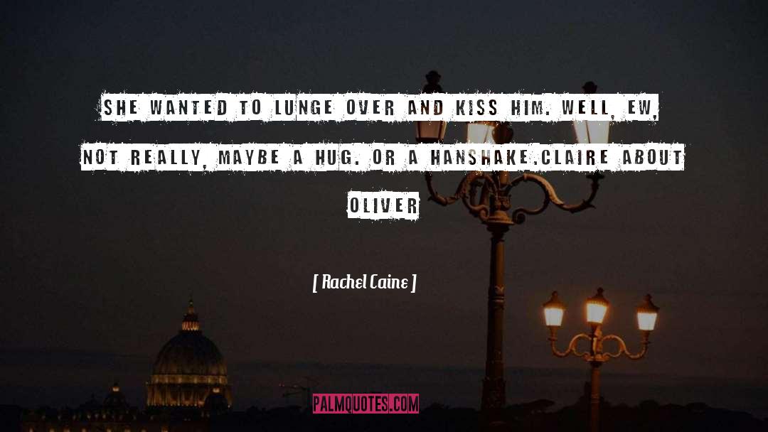 French Kiss quotes by Rachel Caine