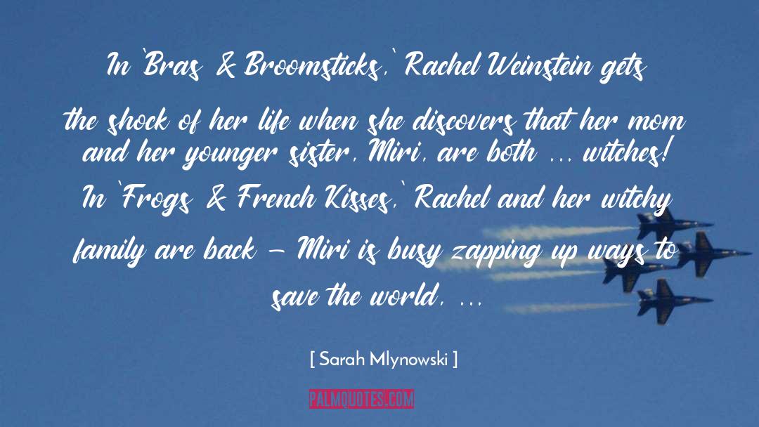French Kisses quotes by Sarah Mlynowski
