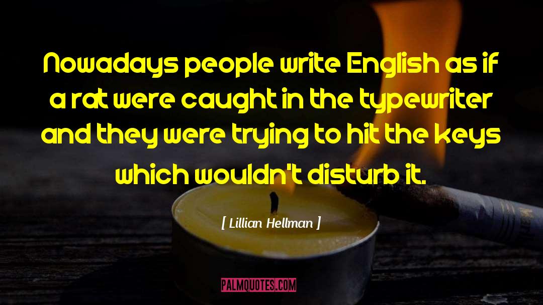 French Language quotes by Lillian Hellman