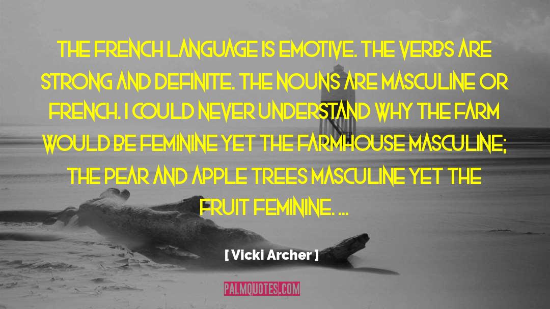 French Language quotes by Vicki Archer