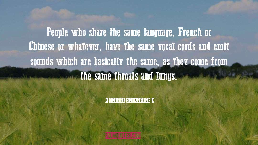 French Legion quotes by Pierre Schaeffer
