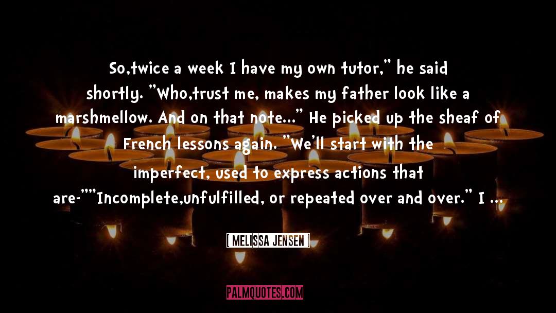 French Lessons quotes by Melissa Jensen