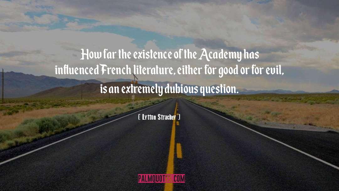 French Literature quotes by Lytton Strachey