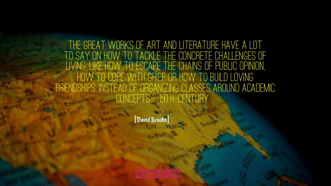 French Literature quotes by David Brooks
