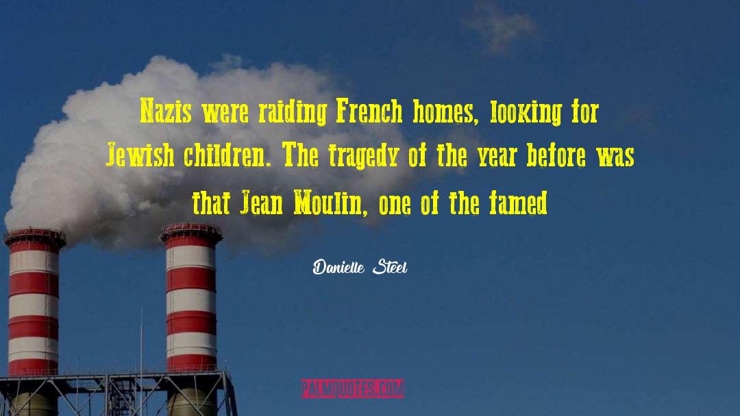 French Morocco quotes by Danielle Steel