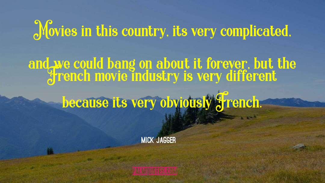 French Movie quotes by Mick Jagger