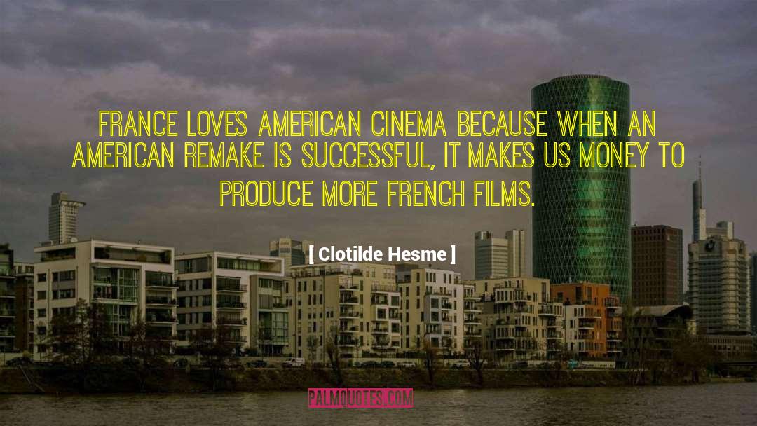 French People quotes by Clotilde Hesme