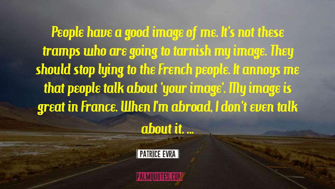 French People quotes by Patrice Evra