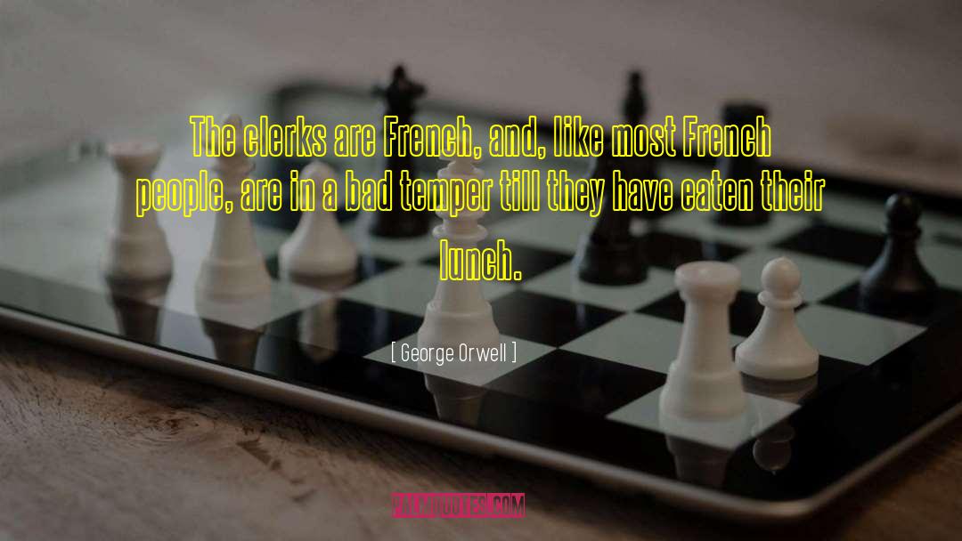 French People quotes by George Orwell