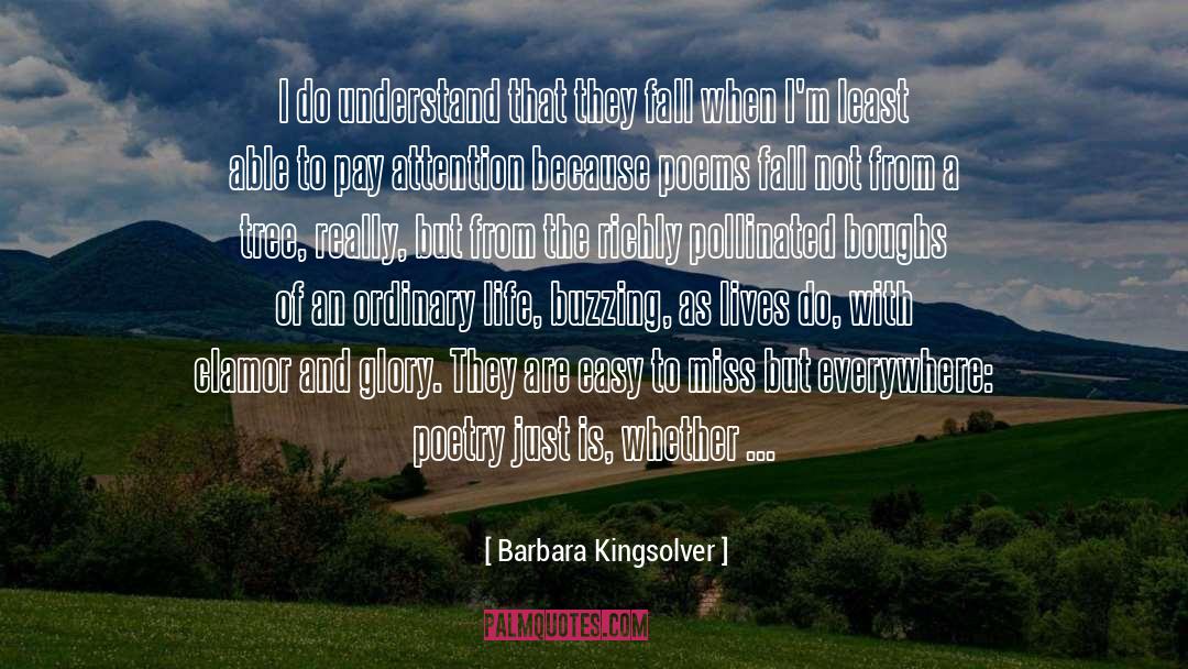 French Poetry quotes by Barbara Kingsolver