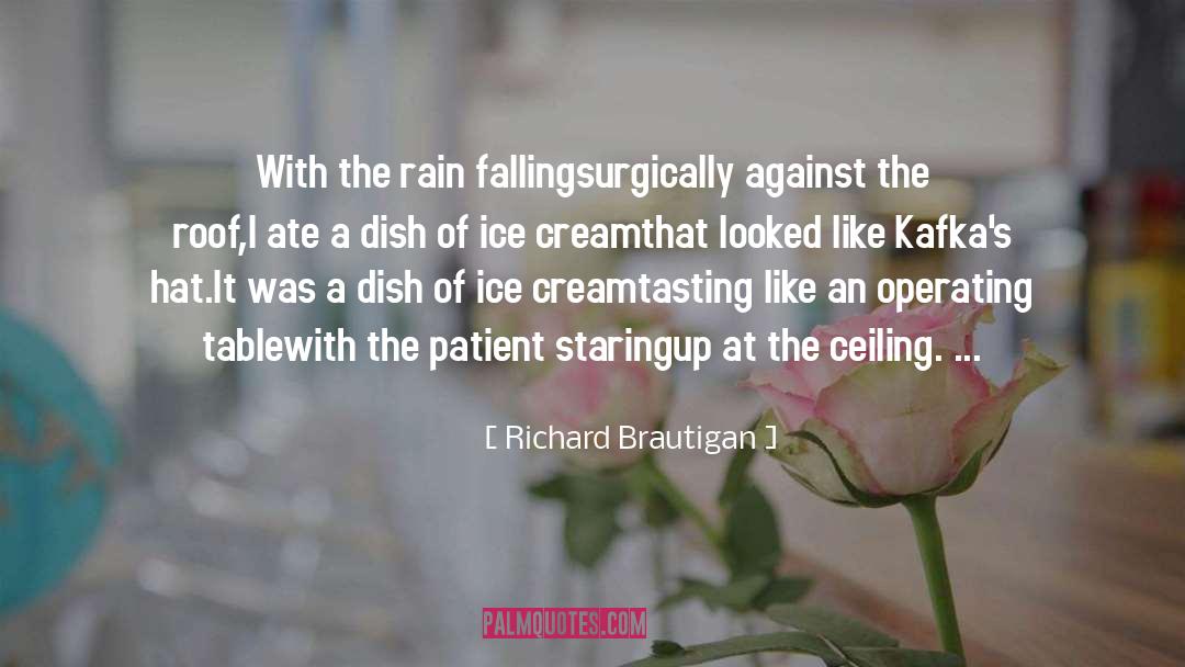 French Poetry quotes by Richard Brautigan