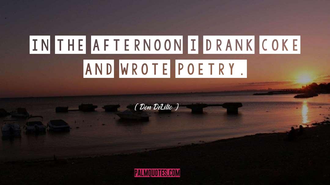 French Poetry quotes by Don DeLillo