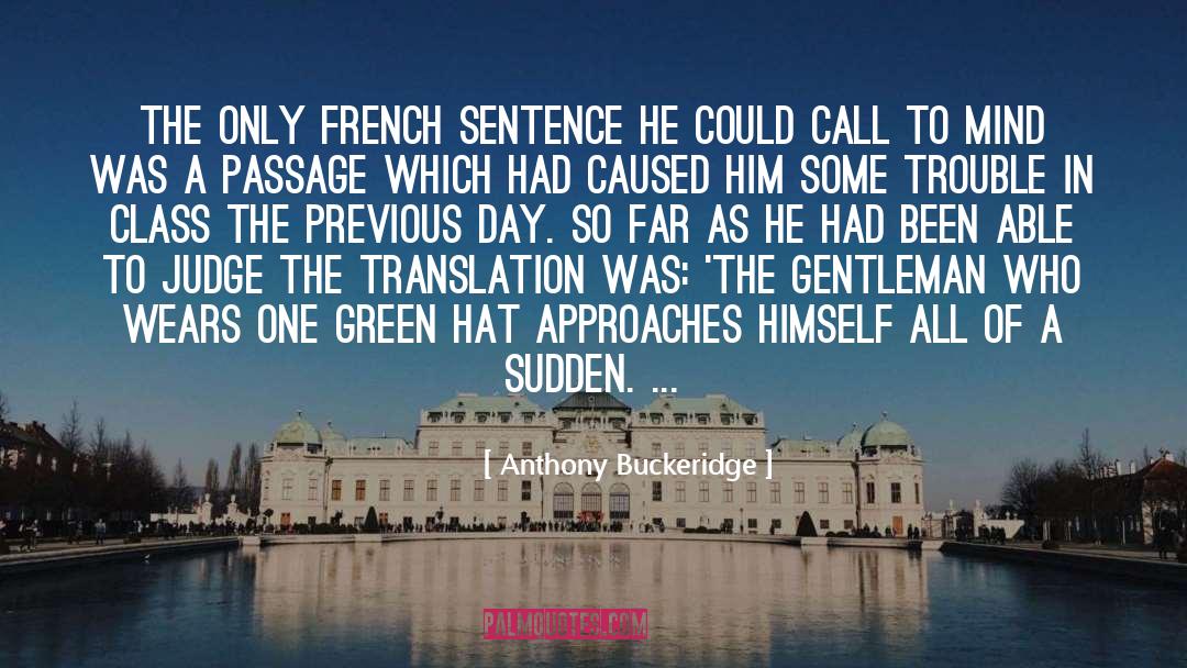 French quotes by Anthony Buckeridge