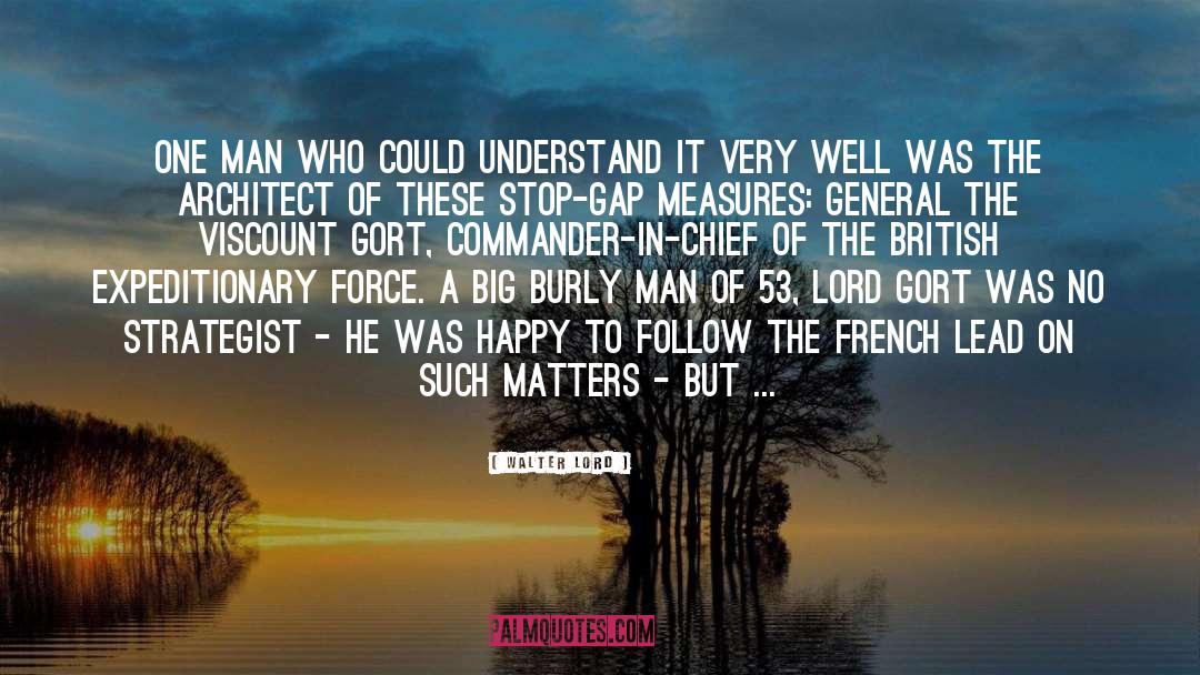 French quotes by Walter Lord