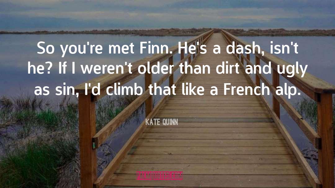 French quotes by Kate Quinn