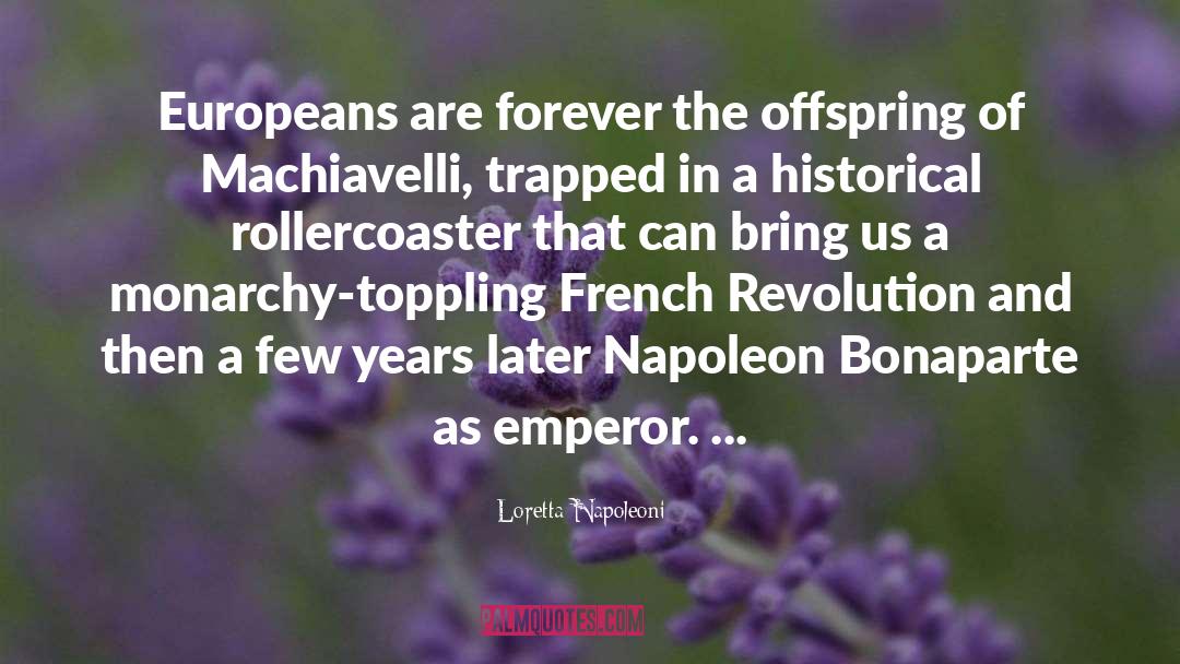 French Revolution quotes by Loretta Napoleoni