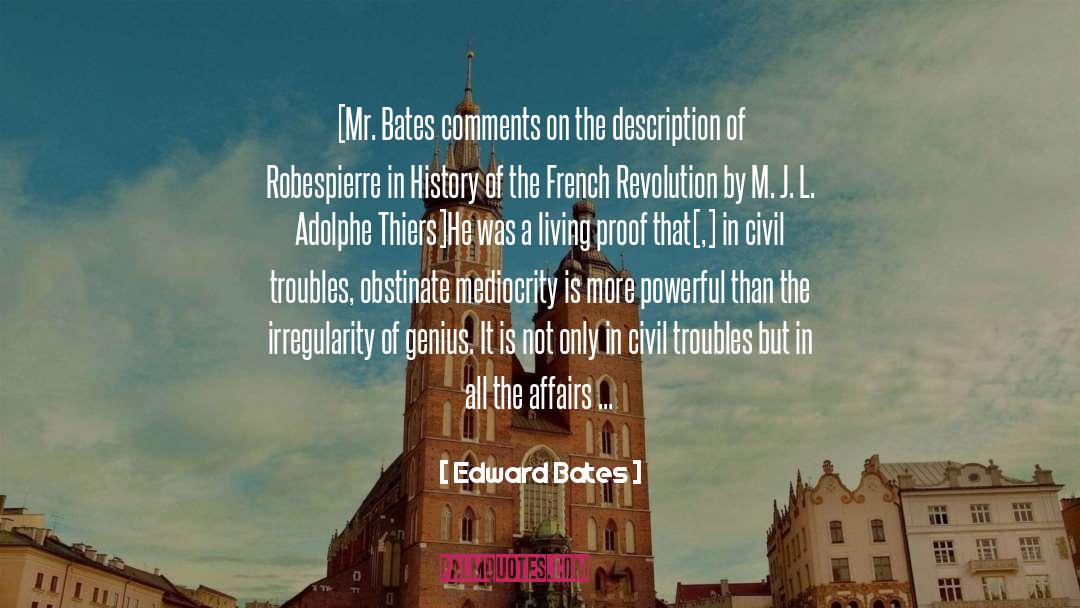 French Revolution quotes by Edward Bates