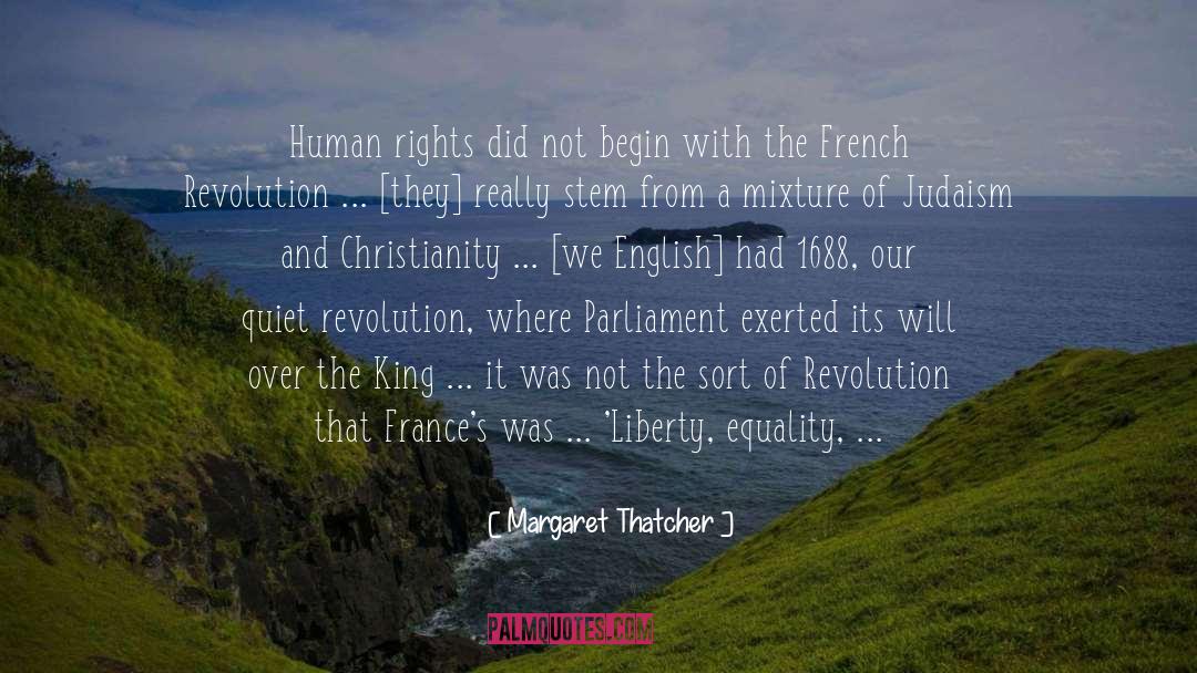 French Revolution quotes by Margaret Thatcher