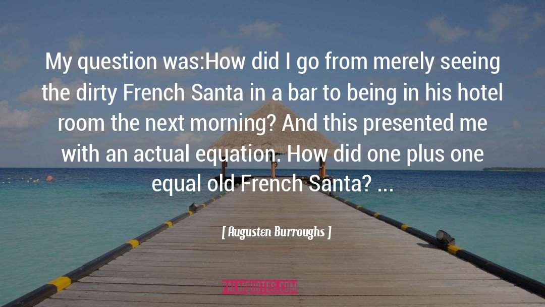 French Toast quotes by Augusten Burroughs