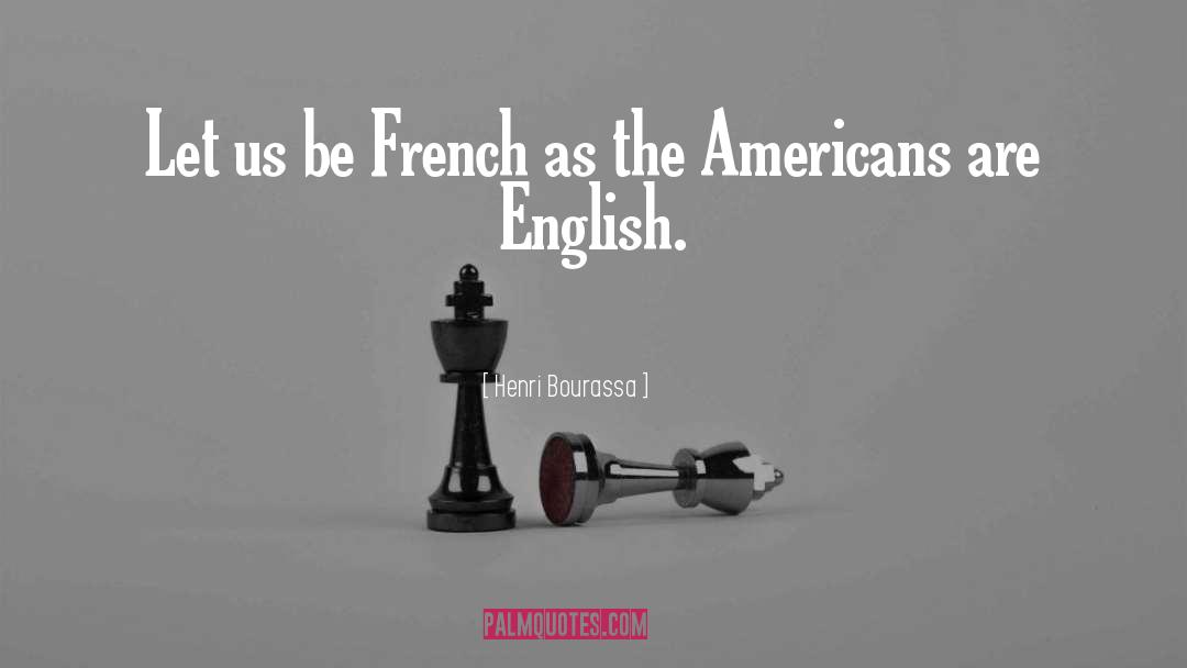 French Wine quotes by Henri Bourassa