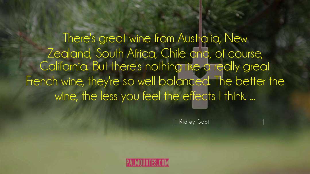 French Wine quotes by Ridley Scott