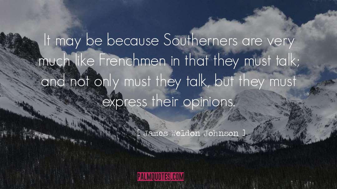 Frenchmen quotes by James Weldon Johnson