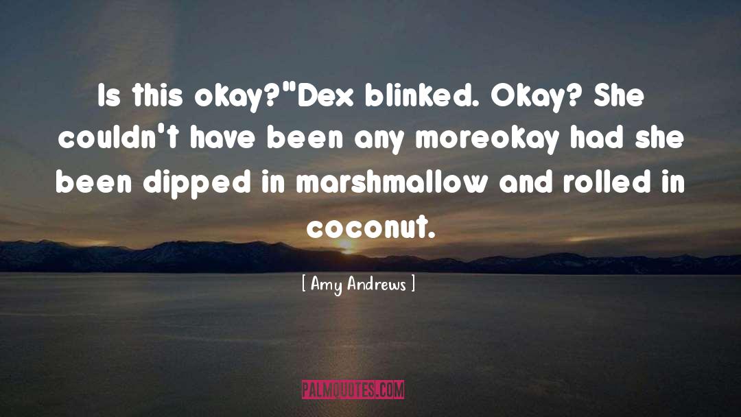 Frenezie Dex quotes by Amy Andrews
