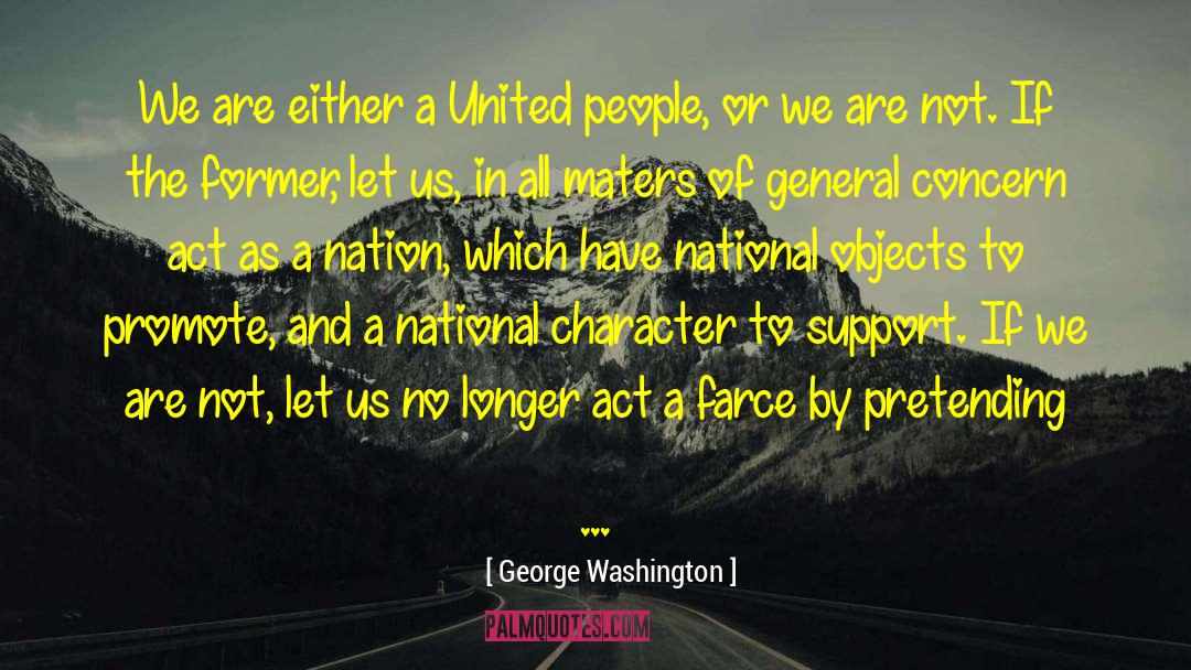 Frenzy Farce quotes by George Washington