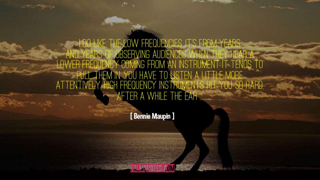 Frequencies quotes by Bennie Maupin