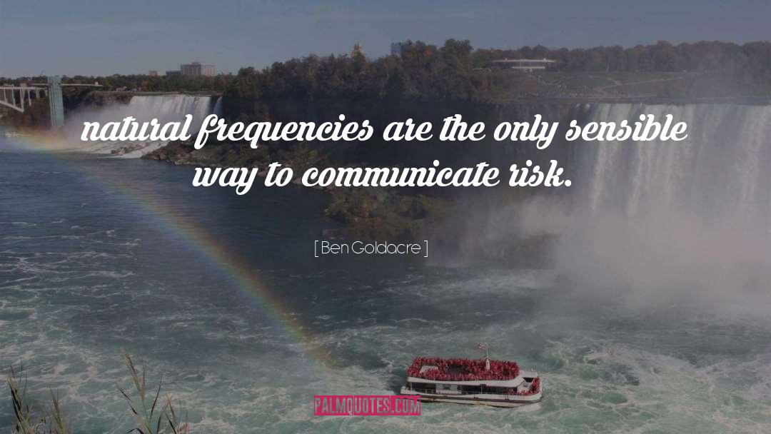 Frequencies quotes by Ben Goldacre