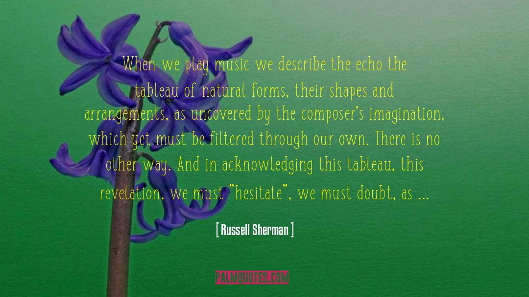 Frescobaldi Composer quotes by Russell Sherman