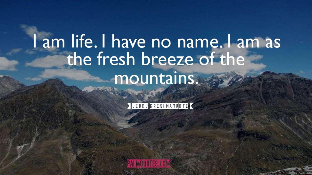 Fresh Breeze quotes by Jiddu Krishnamurti