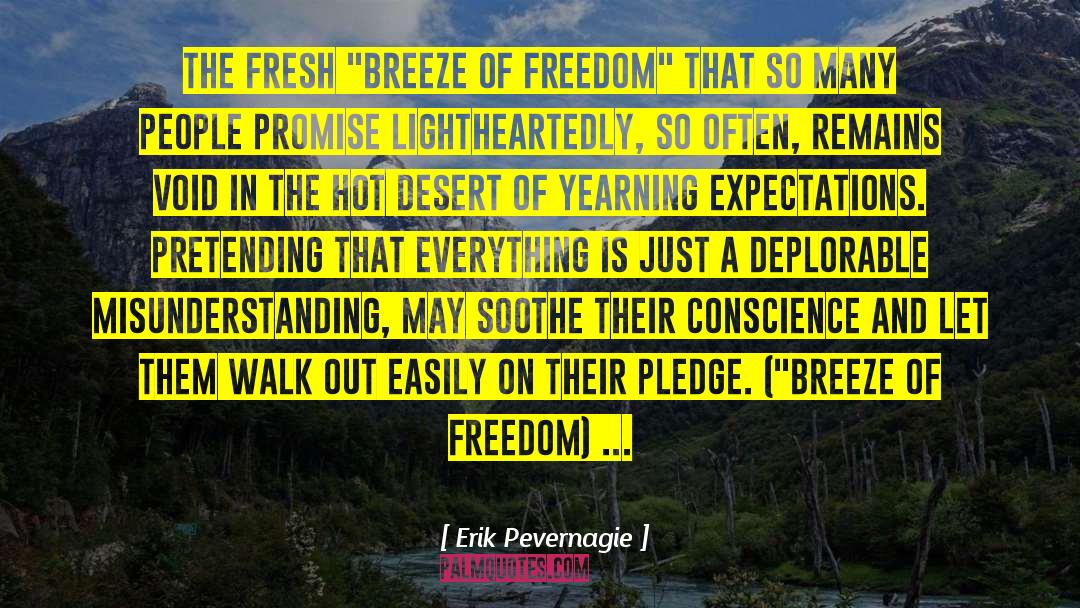 Fresh Breeze quotes by Erik Pevernagie