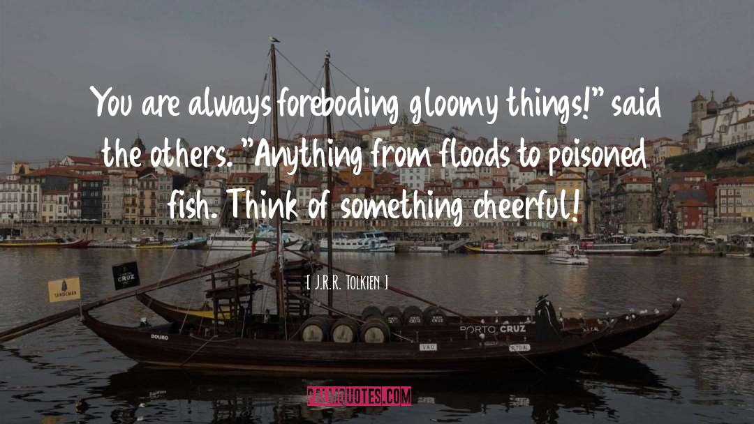 Fresh Fish quotes by J.R.R. Tolkien