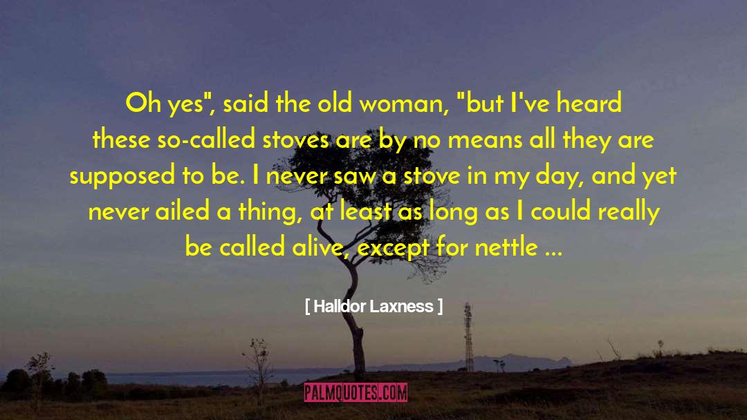 Fresh Fish quotes by Halldor Laxness