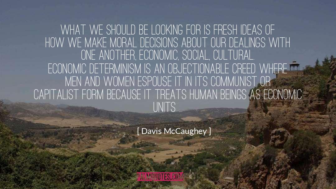 Fresh Ideas quotes by Davis McCaughey