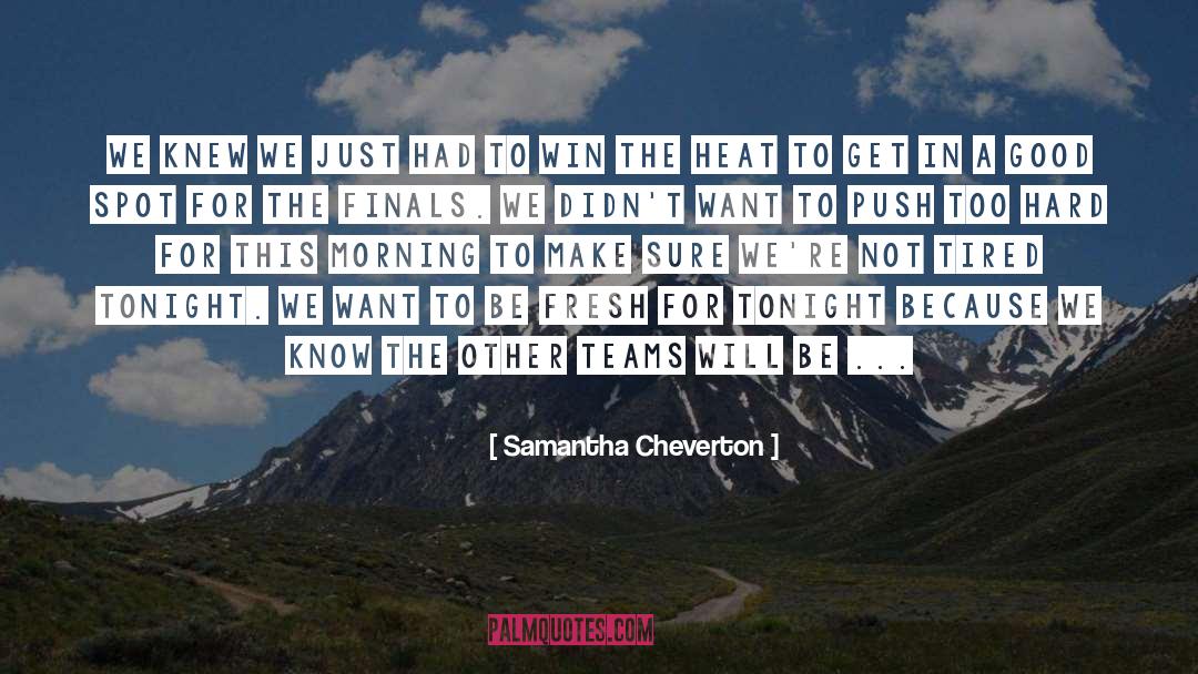 Fresh Morning quotes by Samantha Cheverton