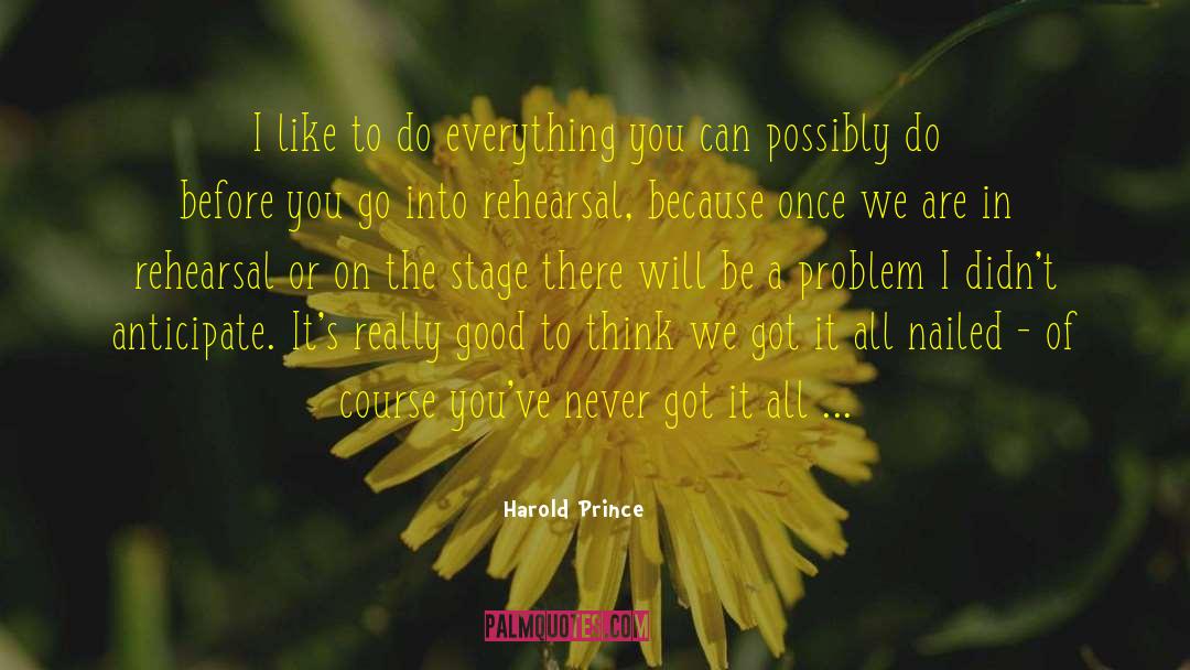 Fresh Prince quotes by Harold Prince